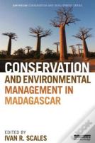 Conservation And Environmental Management In Madagascar