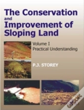 Conservation And Improvement Of Sloping Lands, Vol. 1