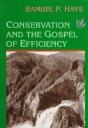 Conservation And The Gospel Of Efficiency - Preview