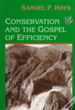 Capa do artigo Conservation And The Gospel Of Efficiency