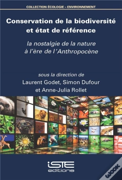 Capa do artigo Conservation De La Biodiversité Et État De Référence : La Nostalgie De La Nature À L'Ère De L'Anthropocène