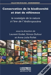 Capa do artigo Conservation De La Biodiversité Et État De Référence : La Nostalgie De La Nature À L