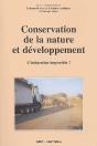 Conservation De La Nature Et Développement ; L'Intégration Impossible ? - Preview