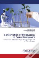Conservation Of Biodiversity In Pyrus Germplasm
