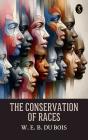 Conservation Of Races - Preview