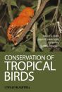 Conservation Of Tropical Birds - Preview