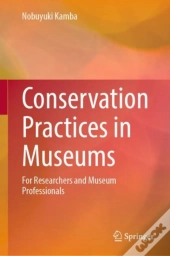 Conservation Practices In Museums