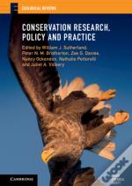 Conservation Research, Policy And Practice