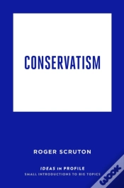 Capa do artigo Conservatism: Ideas In Profile