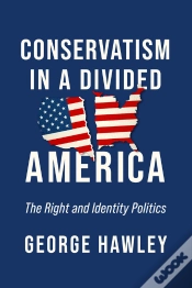 Capa do artigo Conservatism In A Divided America
