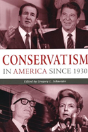 Conservatism In America Since 1930 - Preview