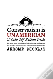 Conservatism Is Un-American