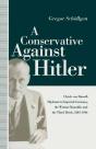 Conservative Against Hitler - Preview