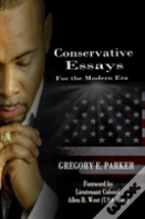 Conservative Essays For The Modern Era
