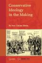 Conservative Ideology In The Making - Preview