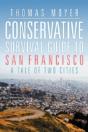 Conservative Survival Guide To San Francisco - Preview