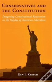 Conservatives And The Constitution