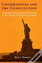 Conservatives And The Constitution