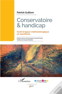 Capa do artigo Conservatoire Et Handicap : Outil D'Appui Méthodologique Et Manifeste