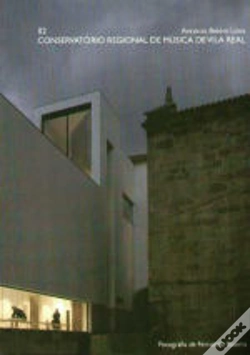 Capa do artigo Conservatório Regional de Música de Vila Real