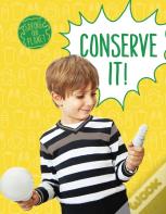 Conserve It!