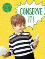 Conserve It! - Preview