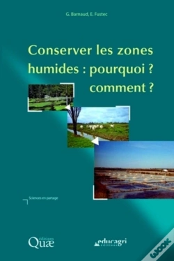 Capa do artigo Conserver Les Zones Humides ; Pourquoi ? Comment ?