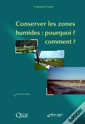 Capa do artigo Conserver Les Zones Humides : Pourquoi ? Comment ?