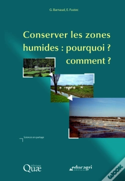 Capa do artigo Conserver Les Zones Humides : Pourquoi ? Comment ?