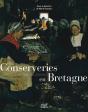 Conserveries En Bretagne ; L'Or Bleu Du Littoral - Preview
