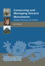 Conserving And Managing Ancient Monuments - Preview