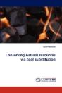 Conserving Natural Resources Via Coal Substitution - Preview