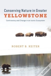 Capa do artigo Conserving Nature In Greater Yellowstone