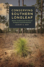 Conserving Southern Longleaf - Preview
