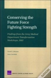 Capa do artigo Conserving The Future Force Fighting Strength