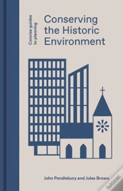 Capa do artigo Conserving The Historic Environment
