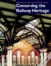 Capa do artigo Conserving The Railway Heritage