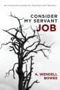 Consider My Servant Job - Preview