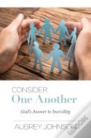 Consider One Another