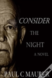 Consider The Night