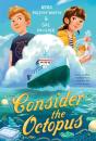 Consider The Octopus - Preview