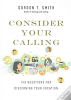 Capa do artigo Consider Your Calling Â€“ Six Questions For Discerning Your Vocation