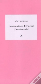 Considérations De L'Instant (Annales Anales)