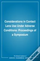 Considerations In Contact Lens Use Under Adverse Conditions