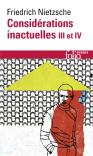 Considerations Inactuelles Iii Et Iv
