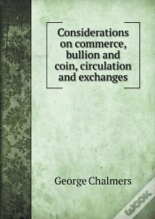 Capa do artigo Considerations On Commerce, Bullion And Coin, Circulation And Exchanges