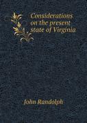 Considerations On The Present State Of Virginia