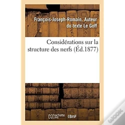 Capa do artigo Considerations Sur La Structure Des Nerfs
