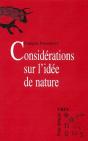 Considérations Sur L'Idée De Nature ; La Question De L'Écologie ; La Technique Ou La Vie - Preview