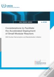 Considerations To Facilitate The Accelerated Deployment Of Small Modular Reactors
